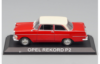 OPEL Rekord P2, Masini de Legenda 55, красный с бежевым