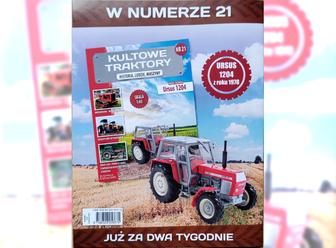 Ursus 1204, Kultowe Traktory 21