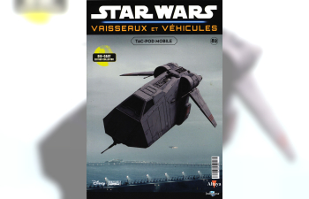 Tac-Pod Mobile, STAR Wars Vaisseaux et Vehicules 82