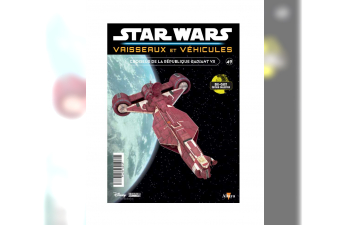 Croiseur de la republique radiant VII, STAR Wars Vaisseaux et Vehicules  № 49