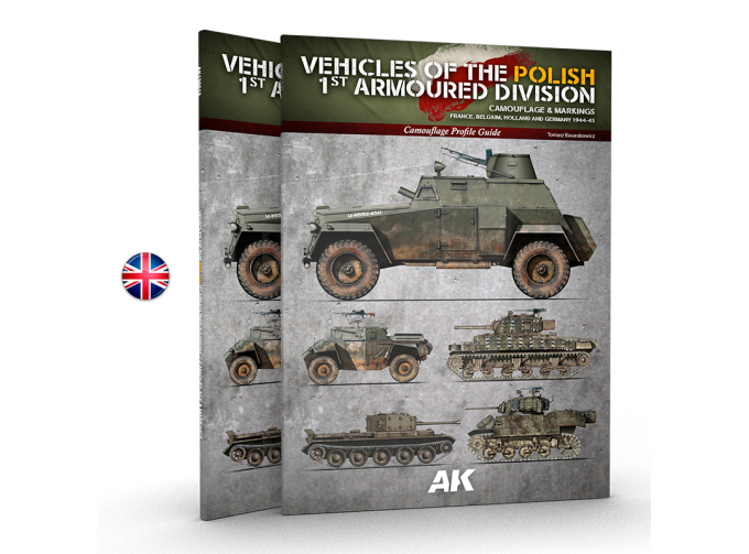 Книга Машины Польской 1-й Бронетанковой Дивизии - Руководство по камуфляжу / VEHICLES OF THE POLISH 1ST ARMOURED DIVISION – CAMOUFLAGE PROFILE GUIDE