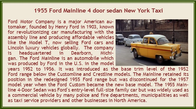 FORD Mainline 4х дверный седан Нью Йоркское такси (1955)
