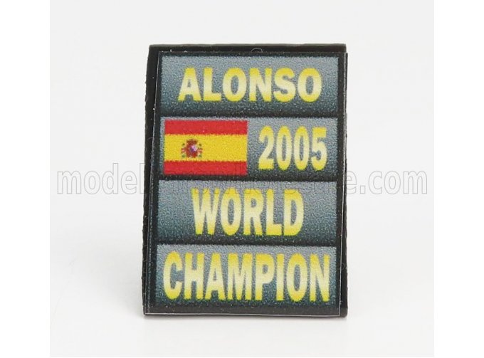 ACCESSORIES F1 World Champion Plate Pit Board - Renault R25 Team Benetton N5 Season (2005) Fernando Alonso, Grey Black Yellow