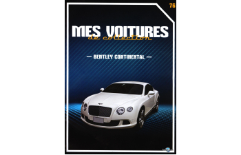 BENTLEY Continental, Mes voitures de collection