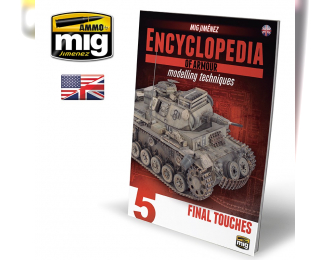 ENCYCLOPEDIA OF ARMOUR MODELLING TECHNIQUES VOL. 5 - FINAL TOUCHES (English)