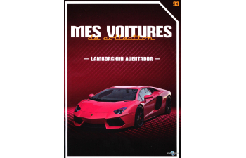 LAMBORGHINI Aventador , Mes voitures de collection