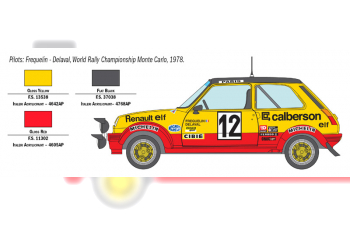 Сборная модель RENAULT 5 Alpine Turbo N 19 Rally Montecarlo 1978 J.ragnotti - J.m.andrie + 5 Alpine Turbo N 12 Rally Montecarlo 1978 F.delaval