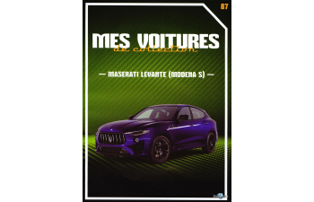 MASERATI Levante (MOdena S), Mes voitures de collection